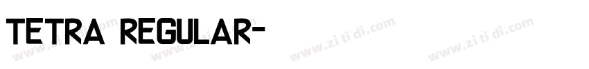 tetra regular字体转换